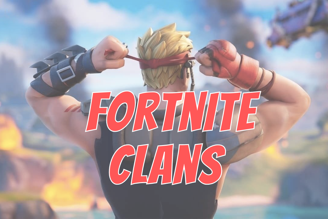 Best fortnite clans of 2024